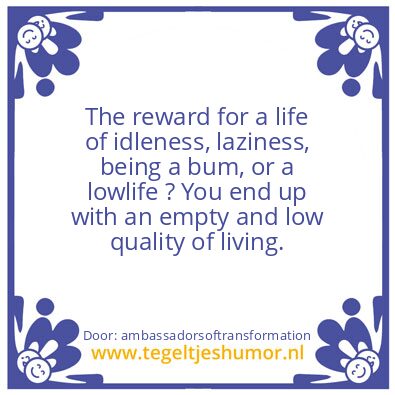 Tegeltje: The reward