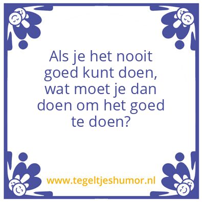 Tegeltje: Goed doen