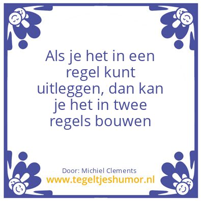 Tegeltje: Eenvoud