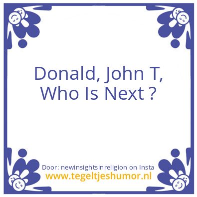 Tegeltje: Who Is Next ?