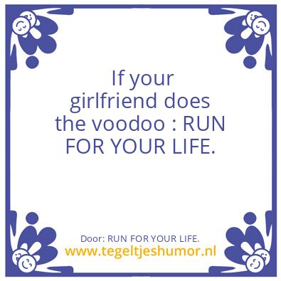 Tegeltje: RUN FOR YOUR LIFE.