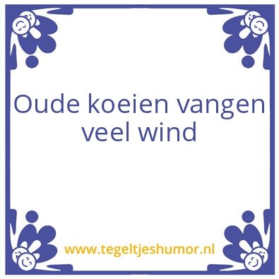 Tegeltje: Slecht in de war