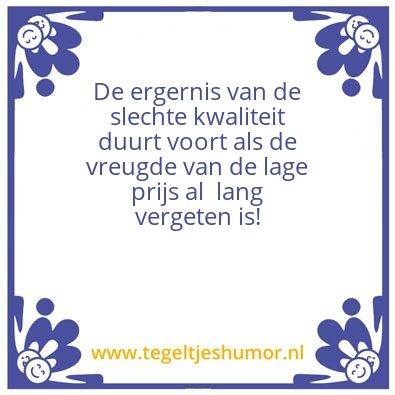 Tegeltje: Vlastuinwijsheden: