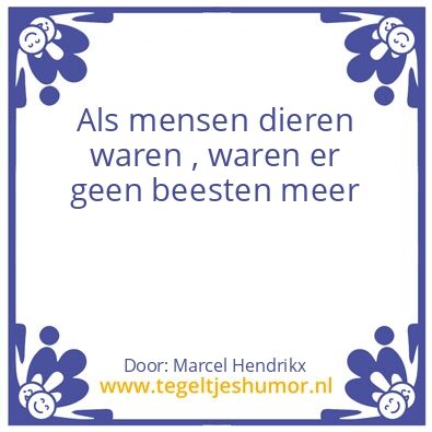 Tegeltje: Echt waar