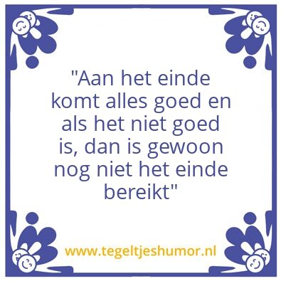Tegeltje: Alles komt goed