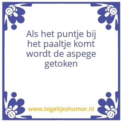 Tegeltje: Mechanische oogst humor