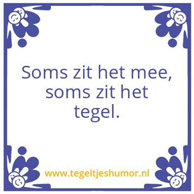 Tegeltje: 3rde plaats “slechtste slogan”