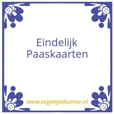 Tegeltje: paaskaarten