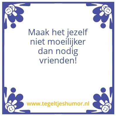 Tegeltje: Maak