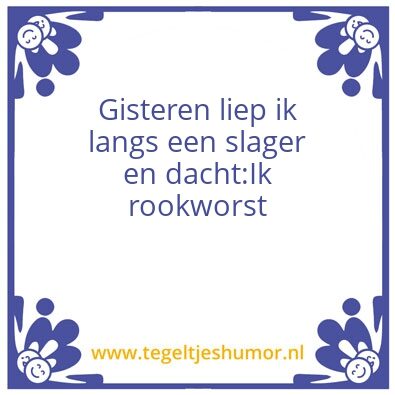Tegeltje: Worst
