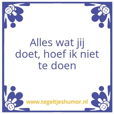Tegeltje: Werk