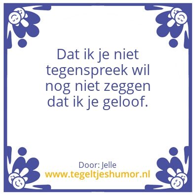 Tegeltje: Geloof