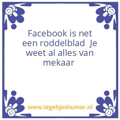 Tegeltje: @tegeltjeshumor.nl