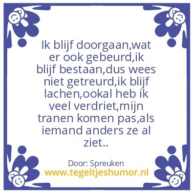 Tegeltje: Ik blijf …