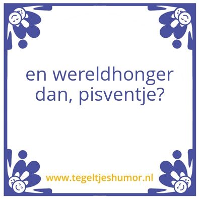 Tegeltje: wereldhonger
