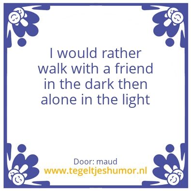 Tegeltje: the light