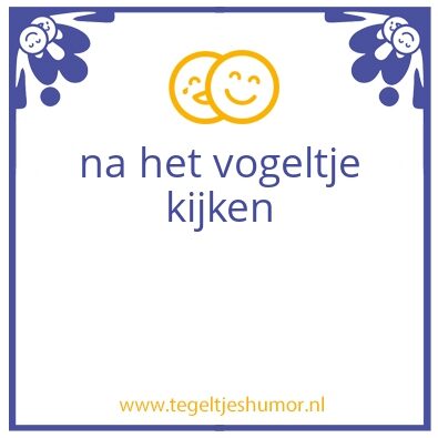 Tegeltje: het vogeltje