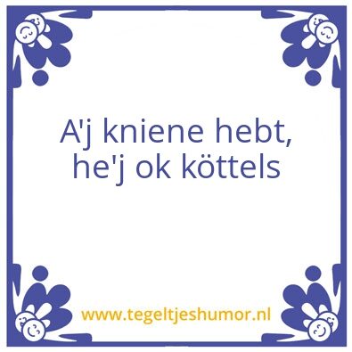 Tegeltje: Knienevoer