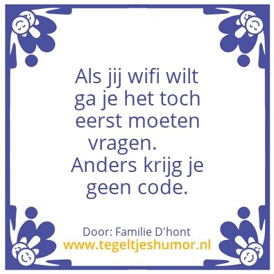 Tegeltje: ik wil wifi