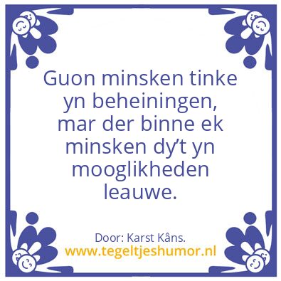 Tegeltje: Kânsen.