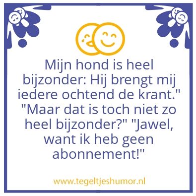 Tegeltje: Bijzondere hond