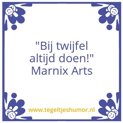 Tegeltje: Altijd doen