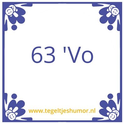 Tegeltje: 63vo