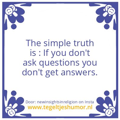Tegeltje: Just Ask !