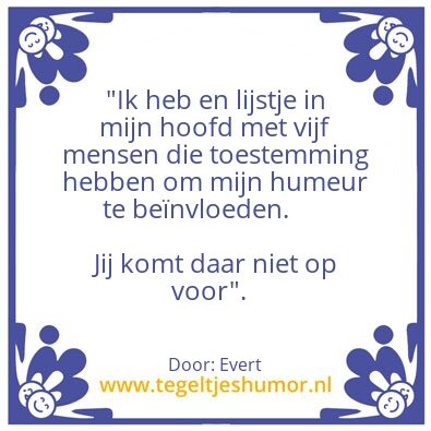 Tegeltje: humeur