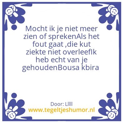 Tegeltje: Ziek