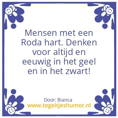 Tegeltje: Roda hart