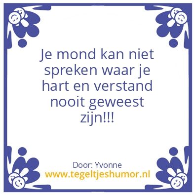 Tegeltje: Dus…..