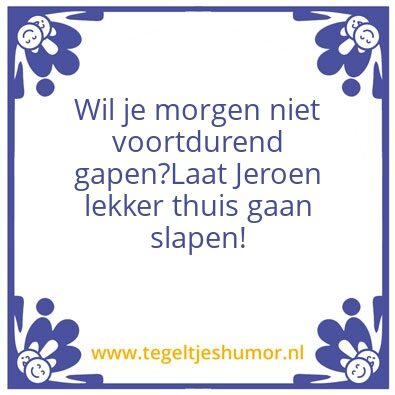 Tegeltje: Jeroen
