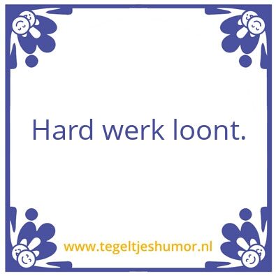 Tegeltje: Pittig