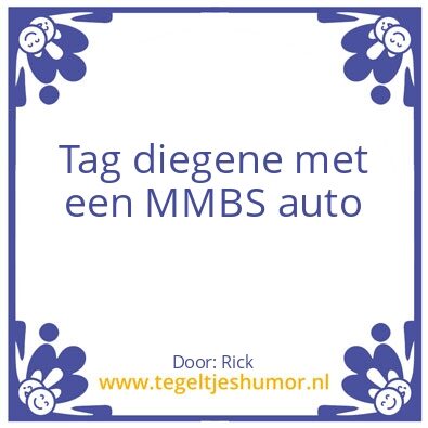 Tegeltje: Mmbs