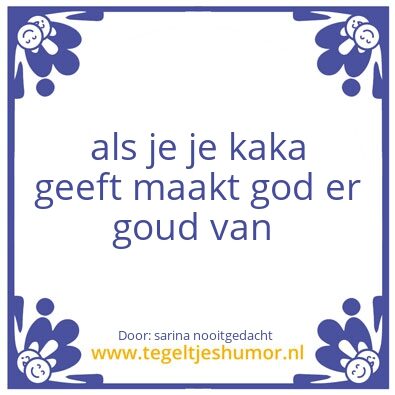 Tegeltje: kak naar goud