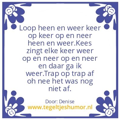 Tegeltje: Heen en weer