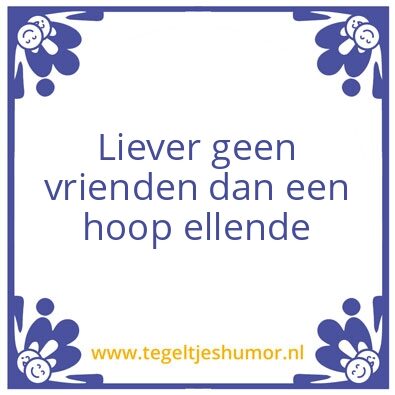 Tegeltje: Vrienden