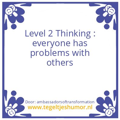 Tegeltje: Level 2 Thinking