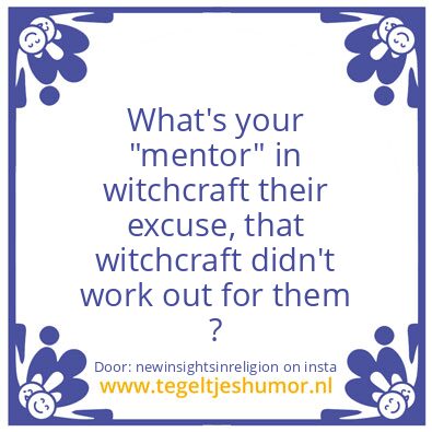 Tegeltje: Your mentor ?