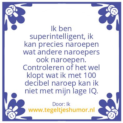 Tegeltje: Superintelligent