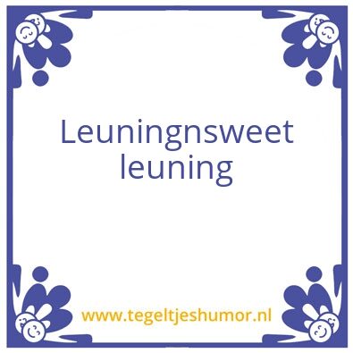 Tegeltje: Leuning