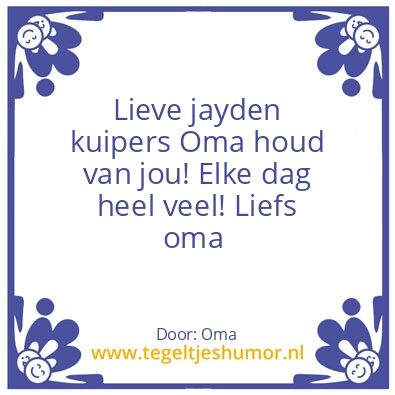 Tegeltje: Oma en jayden