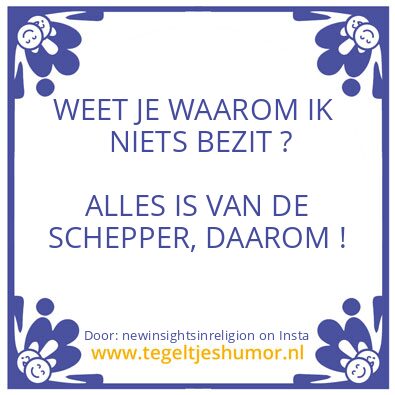 Tegeltje: Goddelijke Rechtvaardigheid !