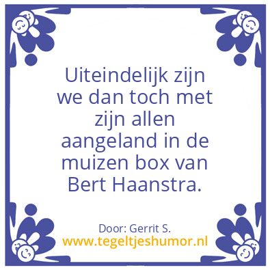 Tegeltje: Ik ben Gerrit.