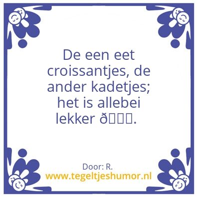 Tegeltje: Spreuk van de dag