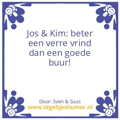 Tegeltje: Jos & Kim