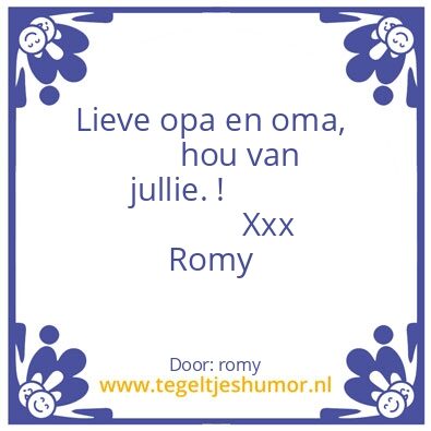Tegeltje: voor opa en oma
