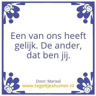 Tegeltje: Gelijk