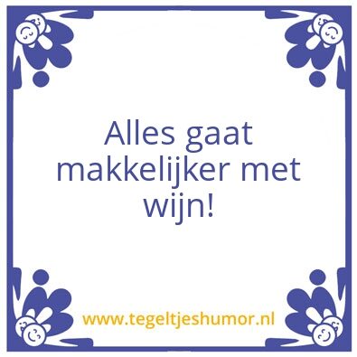 Tegeltje: Wijn